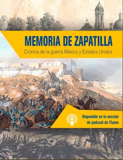 La guerra México-Estados Unidos, la historia narrada por Radio INAH