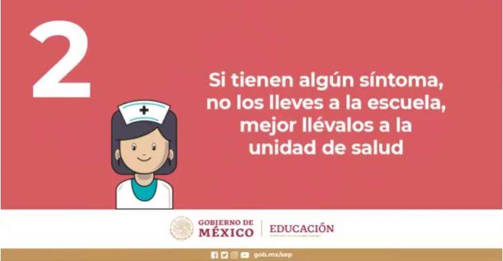 Si tienen algún síntoma no los lleves a la escuela: SEP