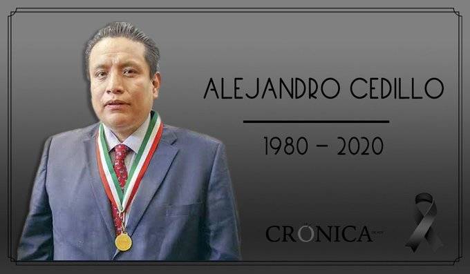 Fallece de Covid-19 periodista Alejandro Cedillo