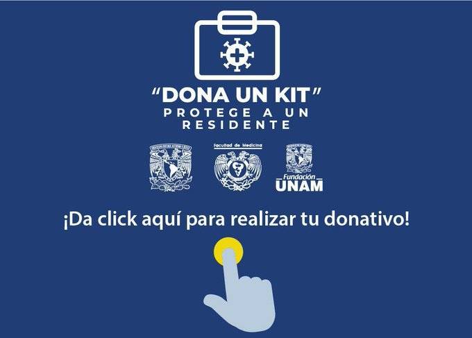 La Facultad de Medicina de la UNAM lanza “Dona un Kit, protege un residente”