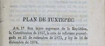 Plan de Tuxtepec y Palo Blanco, la lucha de Porfirio Díaz contra la reelección