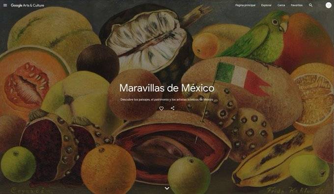 “Maravillas de México” por Google Arts & Culture