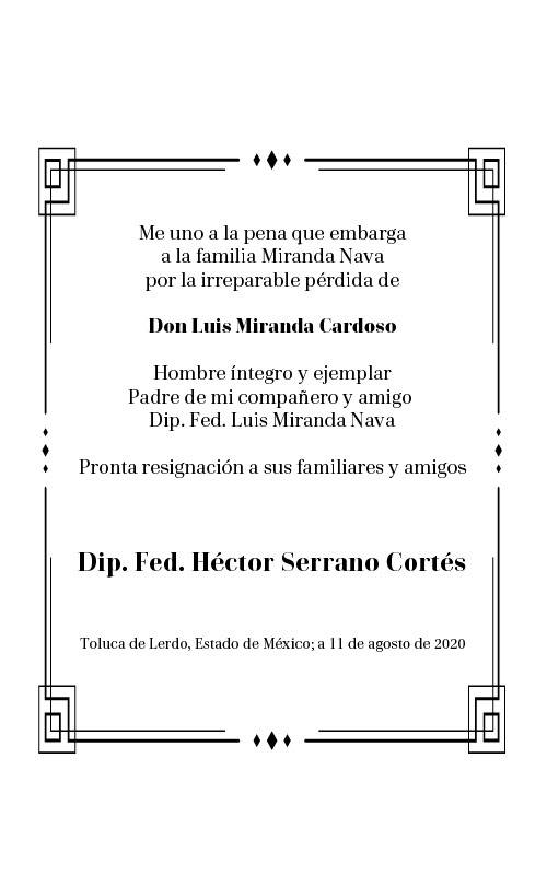 El Dip. Héctor Serrano se solidariza con la familia Miranda Nava