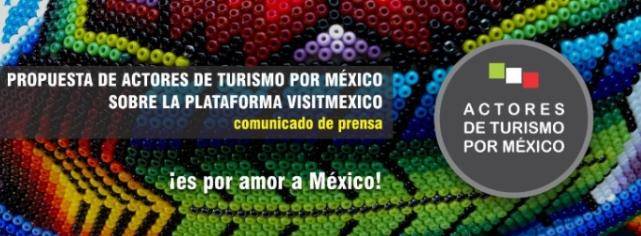 Actores del Turismo proponen mejoras para VISITMEXICO