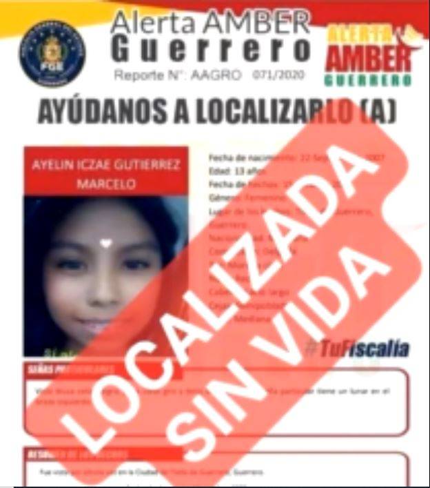 Encuentran mutilada a Ayel&iacute;n, ni&ntilde;a de 13 a&ntilde;os reportada como desaparecida en Guerrero