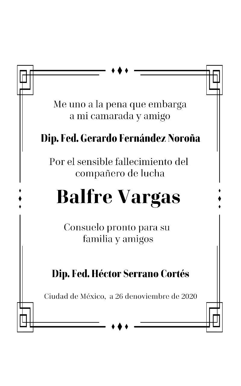 Lamento el sensible fallecimiento del compañero de lucha Balfre Vargas