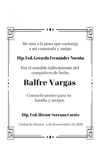 Descanse en Paz Balfre Vargas