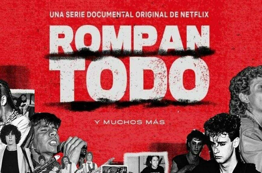 Rompan Todo, nueva serie documental de Netflix para conocer el rock en América Latina