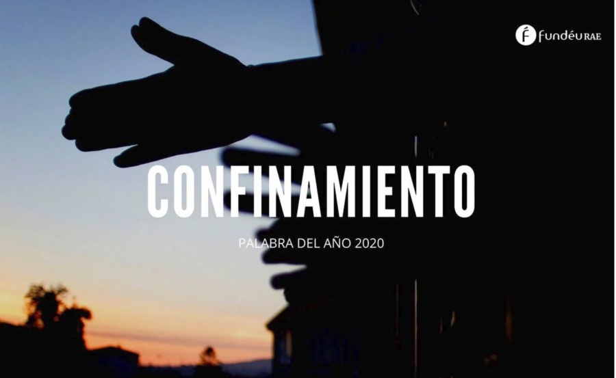 “Confinamiento”, la palabra de 2020 para la RAE