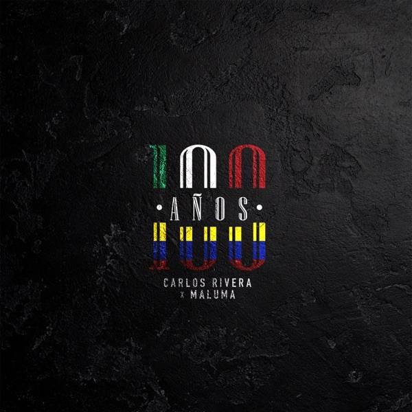 Calibre 50 suma a “100 años” de Carlos Rivera y Maluma