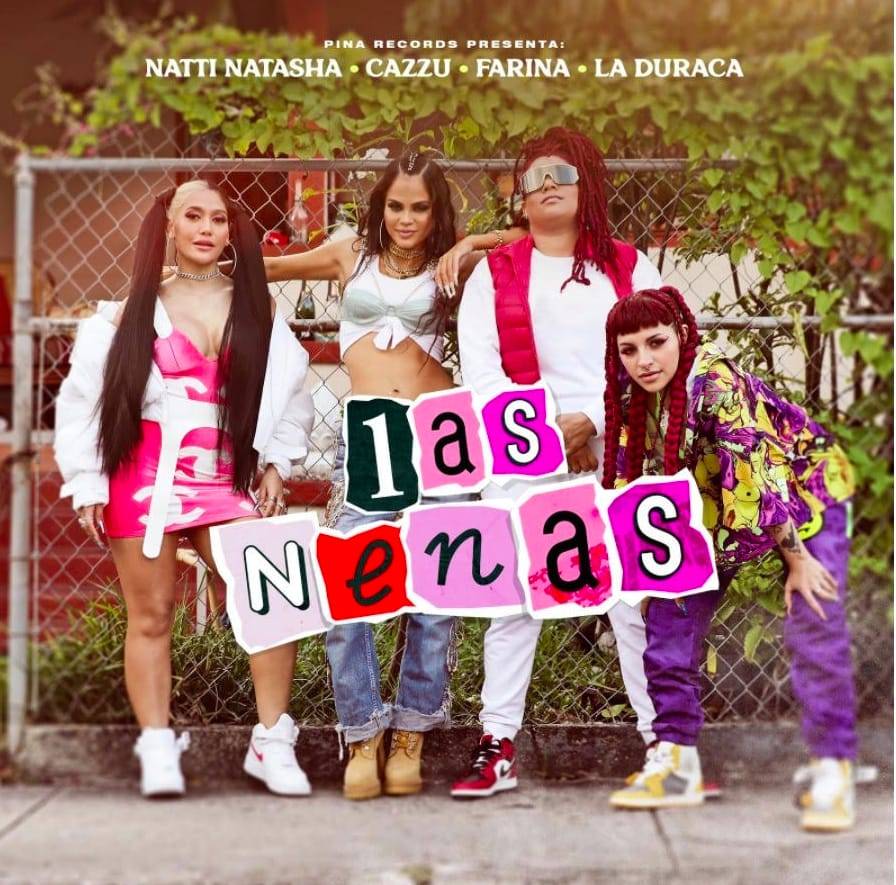 Natti Natasha, Cazzu, Farina y La Duraca estrenan “Las Nenas”