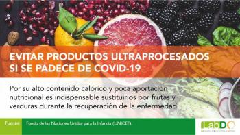 Reducir ingesta de productos ultraprocesados, clave en la recuperaci&oacute;n de COVID-19: Especialistas
