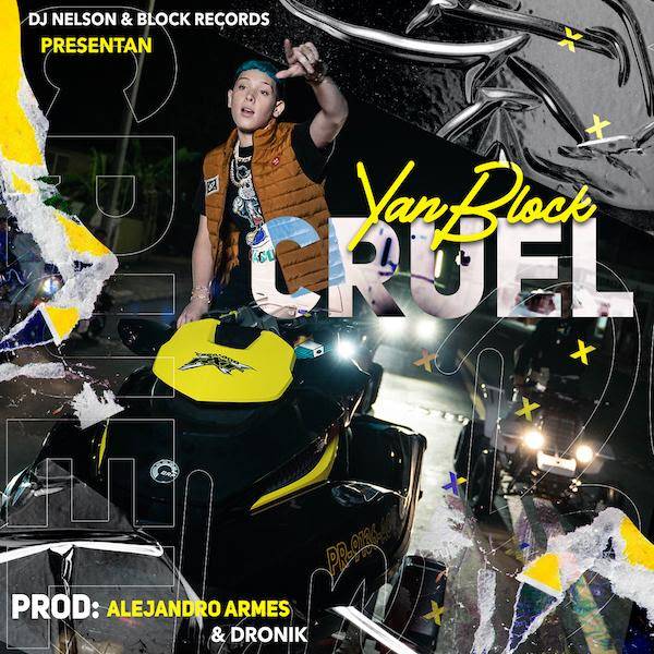 Yan Block y DJ Nelson quieren hacer de “Cruel” el tema que suene durante el verano