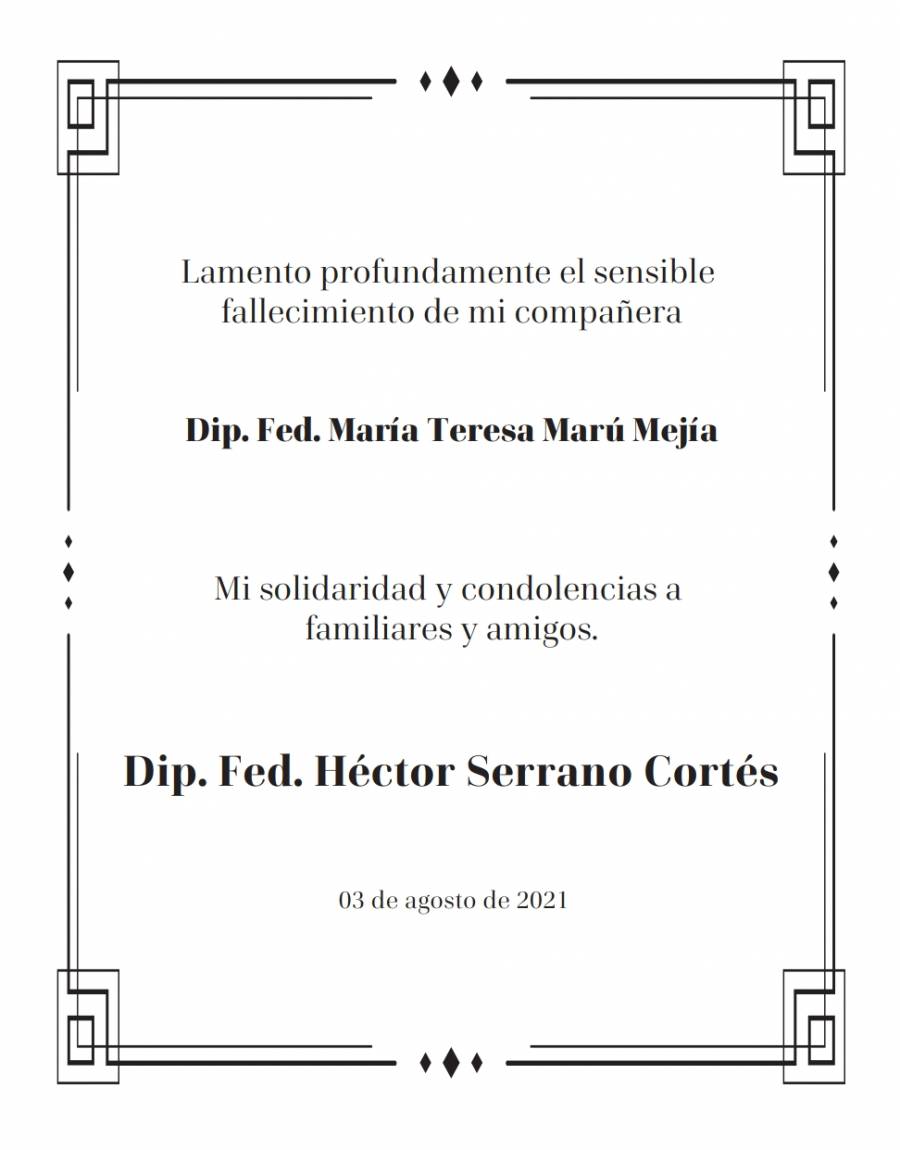 Lamento el sensible fallecimiento la Diputada federal María Teresa Marú Mejía