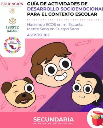 Guía de Actividades de Desarrollo Socioemocional para el Contexto Escolar (Secundaria)