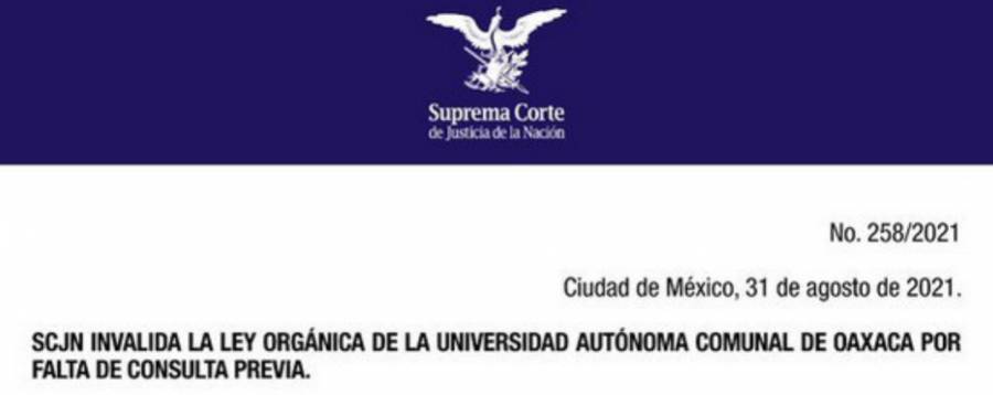 SCJN invalida Ley Orgánica de la Universidad Autónoma Comunal De Oaxaca por falta de consulta previa