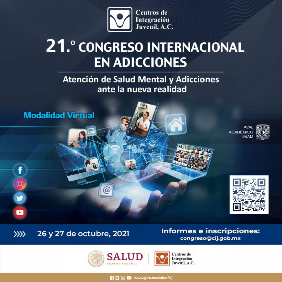 Inicia el 21.° Congreso Internacional en Adicciones “Atención a la salud mental y adicciones ante la nueva realidad”