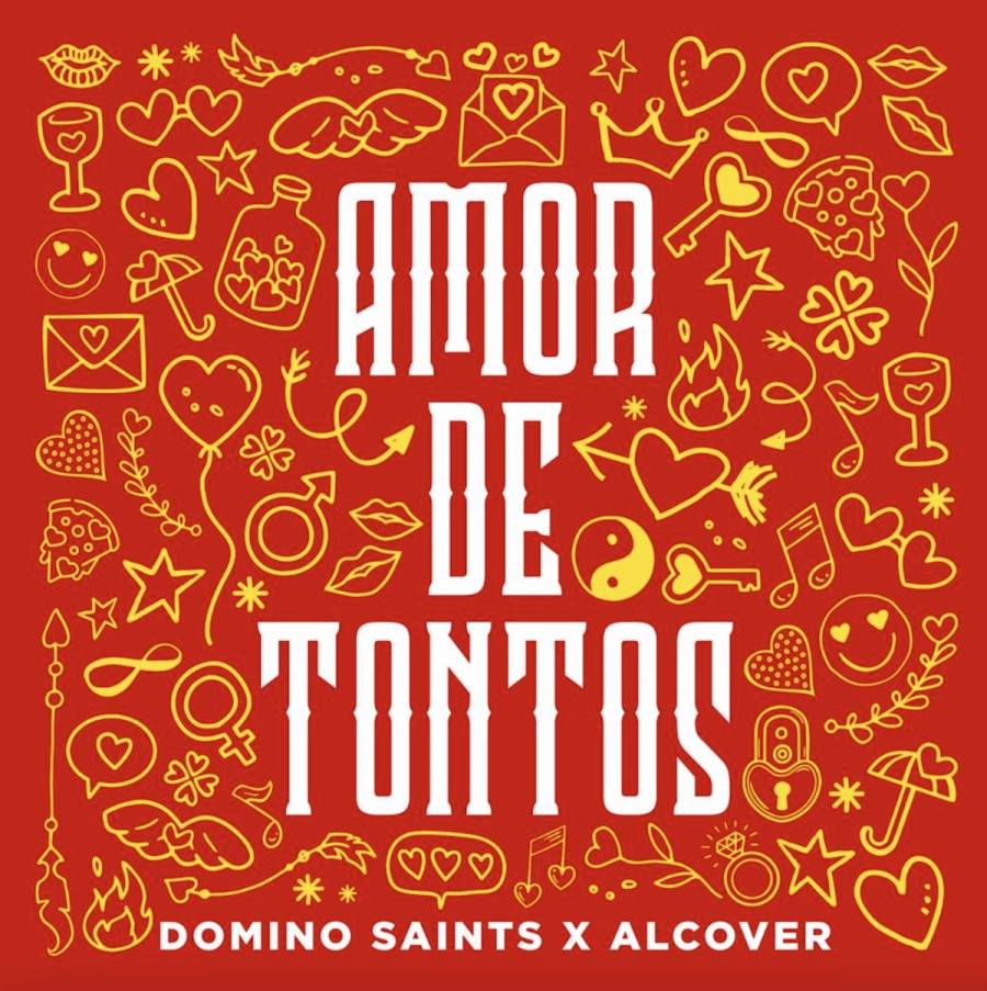 Domino Saints regresa con “Amor de tontos”, un regalo para San Valentín