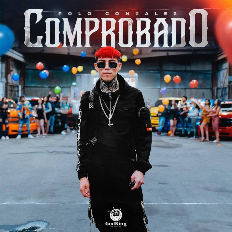Polo González arranca el mes con su primer sencillo “Comprobado”