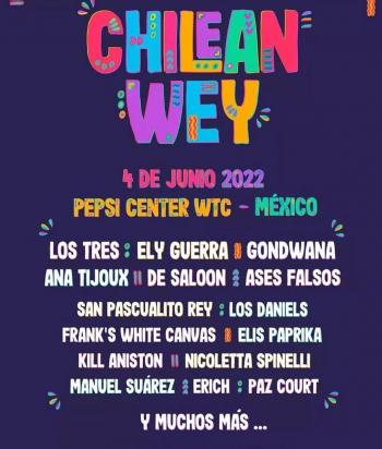 Chilean Wey, un festival que celebra la amistad entre Chile y M&eacute;xico
