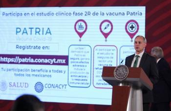 Llama López Gatell a participar en prueba de vacuna Patria