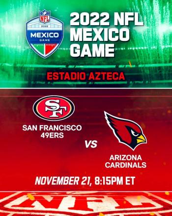 San Francisco 49ers y Arizona Cardinals se enfrentarán en el Estadio Azteca de la CDMX