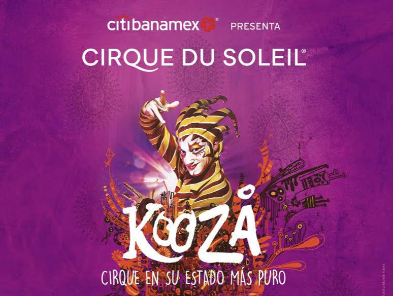 KOOZA by Cirque du Soleil El sorprendente espect&aacute;culo que regresa a los or&iacute;genes de Cirque du Soleil