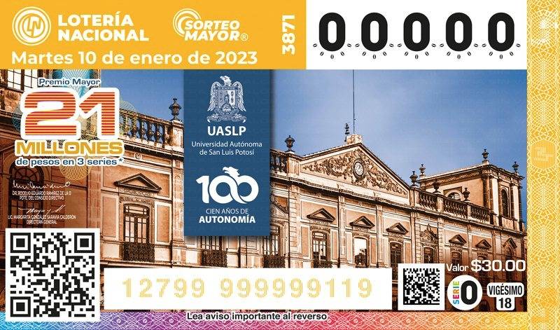 Conmemoran centenario de la UASLP con billete de la Lotería Nacional