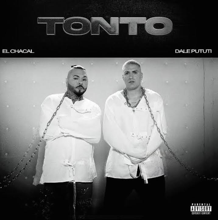 Dale Pututi estrena “Tonto” junto a El Chacal, una canción para liberar egos