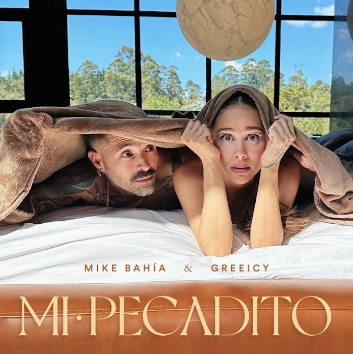 El explosivo junte de Mike Bahía y Greeicy estrenan “Mi Pecadito”