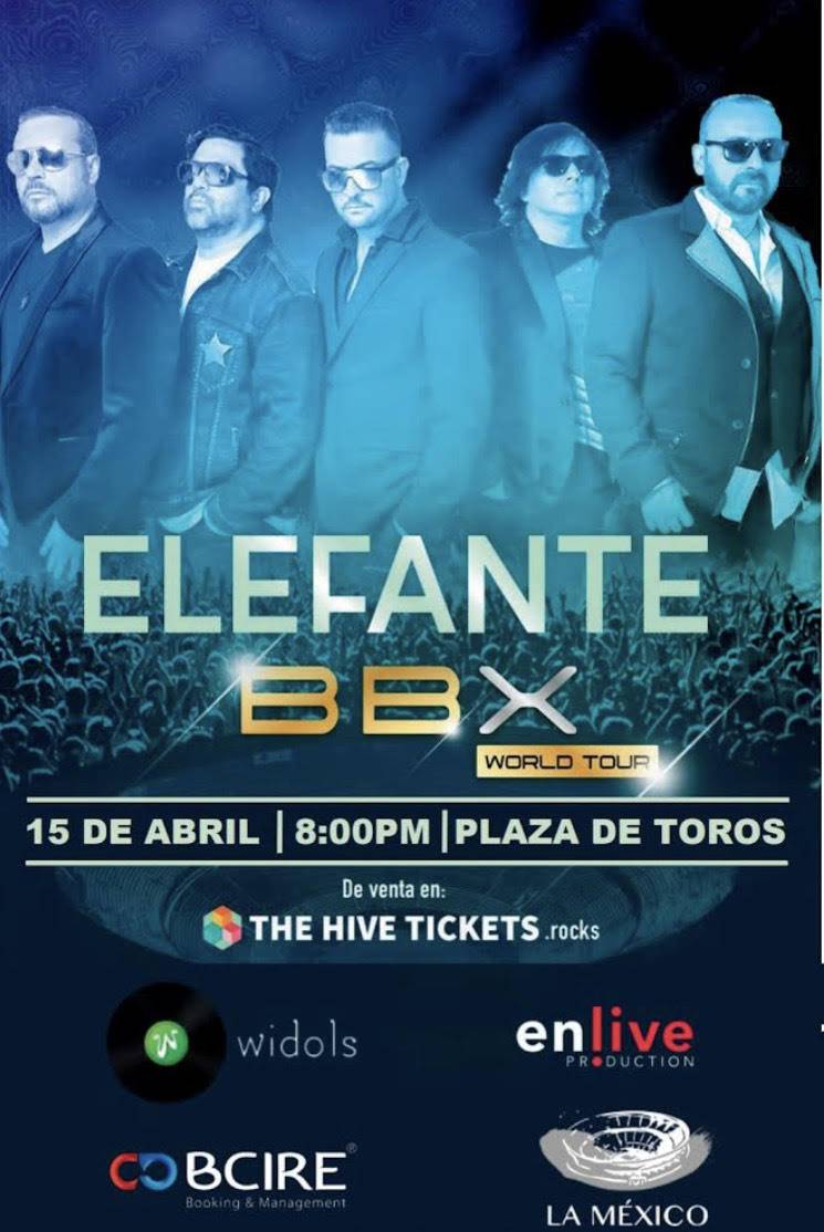 LLEGA A LA PLAZA DE TOROS MEXICO BBX WORLD TOUR, CON LAS BOYBAND MÁS IMPORTANTES DE LOS AÑOS NOVENTA ENCABEZADAS POR ELEFANTE