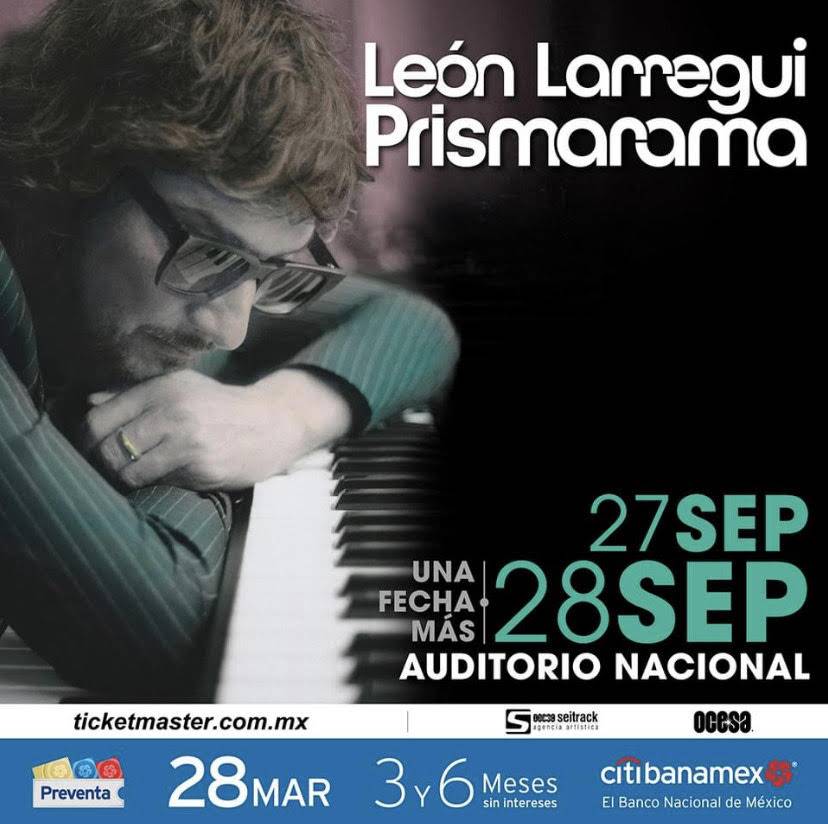 LEÓN LARREGUI¡ Tras la gran respuesta del público, se confirma la segunda fecha del Prismarama Tour en el Auditorio Nacional!