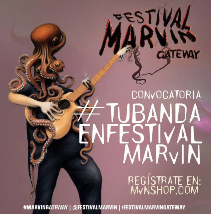 Marvin Gateway presenta: #TuBandaEnFestivalMarvin