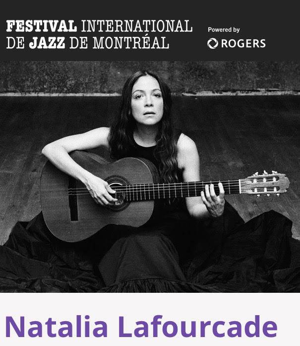 FESTIVAL DE JAZZ MONTREAL  Natalia Lafourcade estará presente en el Festival de Jazz de Montreal