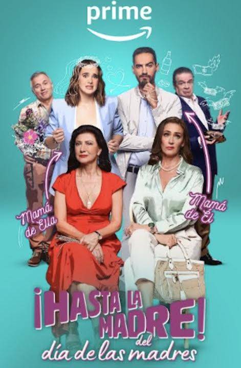 Relevan el primer póster de la comedia “Hasta la madre! Del día de las madres”