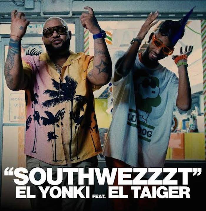 El Yonki suma el swing inigualable de El Taiger en su tema “Southwezzzt”