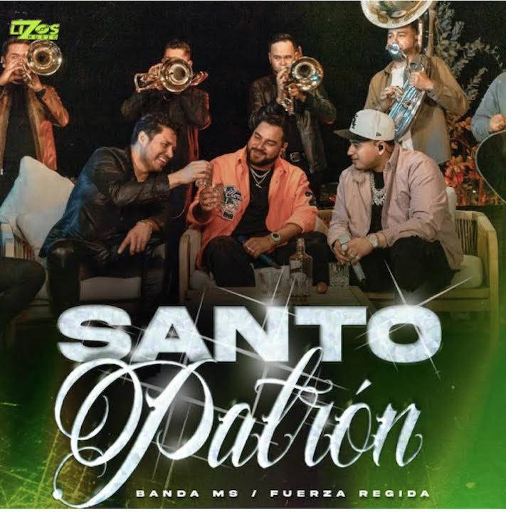 Fuerza Regida y Banda MS vuelven a la carga con su nueva colaboración: “Santo Patrón”