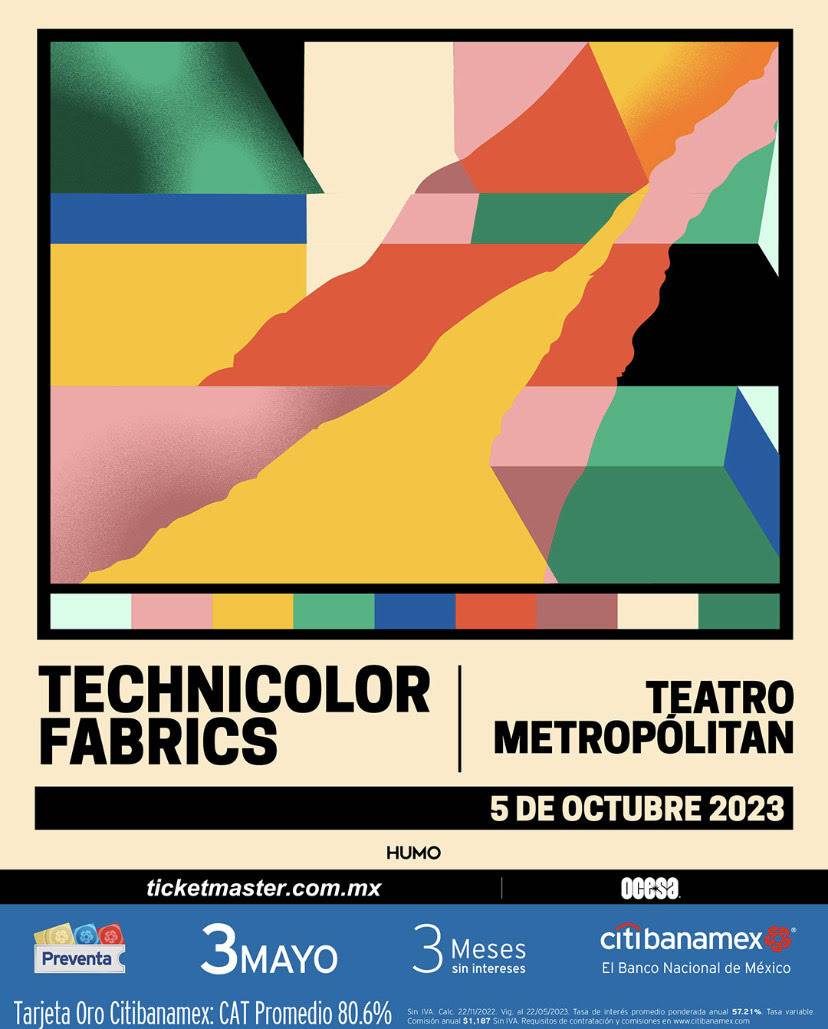 ¡Tras una presentaci&oacute;n de lujo en el festival Vaiv&eacute;n, Technicolor Fabrics anuncian show en la Ciudad de M&eacute;xico!