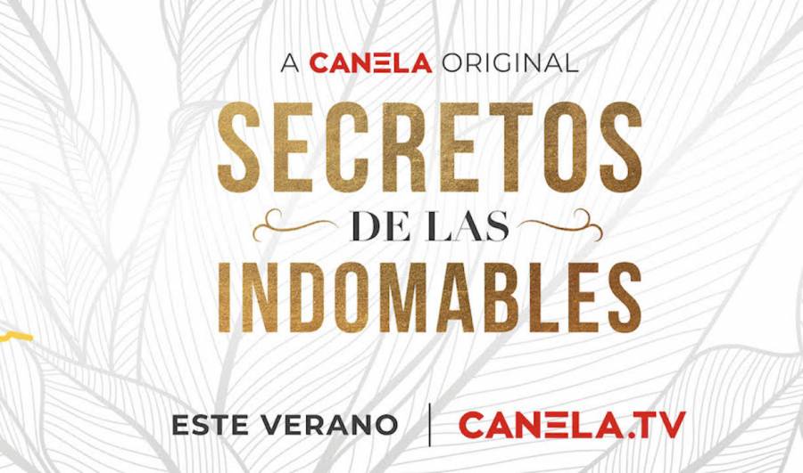 Ninel Conde, Yuri y Paty Manterola serán las indomables en la nueva serie de Canela.TV