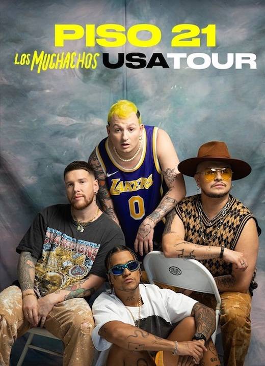 Piso 21 anuncia“ Los Muchachos Tour” por EE.UU