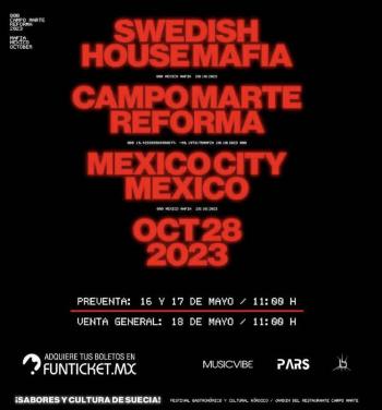 SWEDISH HOUSE MAFIA REGRESAN A MÉXICO PARA OFRECER EXPLOSIVO CONCIERTO EN EL CAMPO MARTE DE CDMX