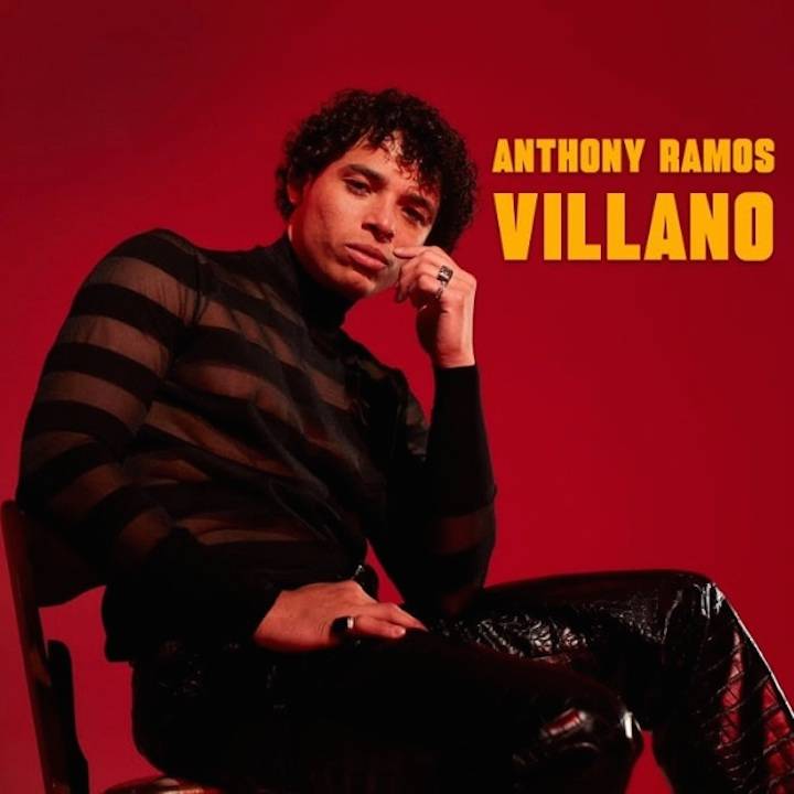 El puertorriqueño Anthony Ramos vuelve a sus raíces latinas con “Villano”