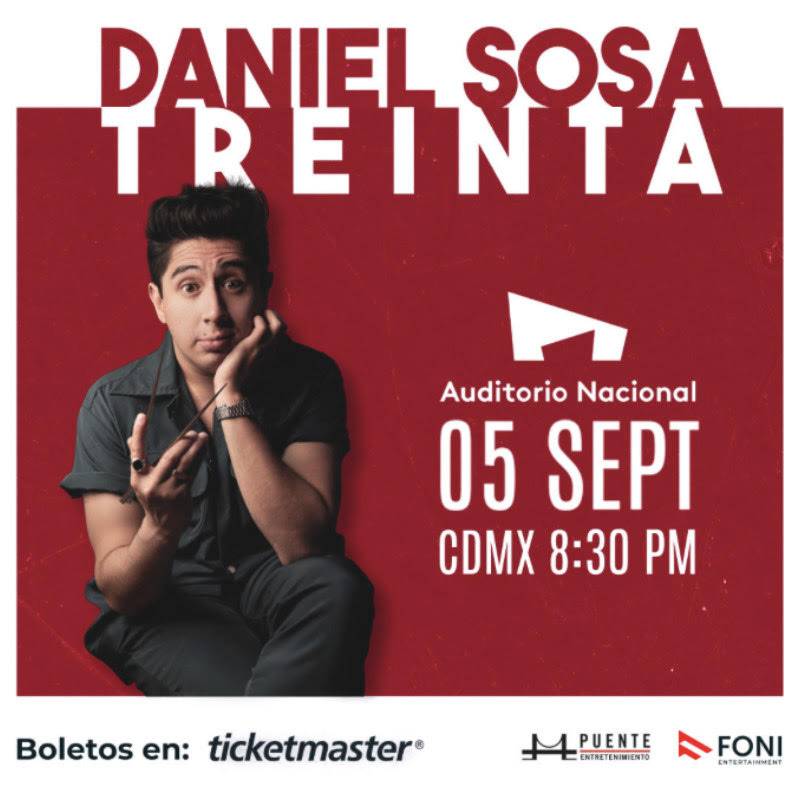 DANIEL SOSA presenta su nuevo show de Stand Up “TREINTA” en el AUDITORIO NACIONAL