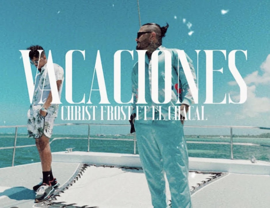 Chris Frost y El Chacal graban el video de “Vacaciones” en Punta Cana