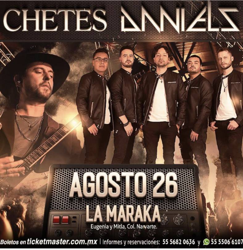 CHETES Y LOS DANIELS SE PRESENTARÁN CON TODOS SUS EXITOS EN EL CENTRO DE ESPECTÁCULOS LA MARAKA ESTE 26 DE AGOSTO