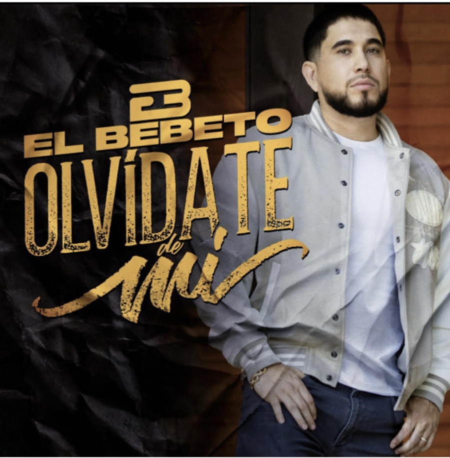 El Bebeto sorprende con mariachi en “Olvídate de mí”