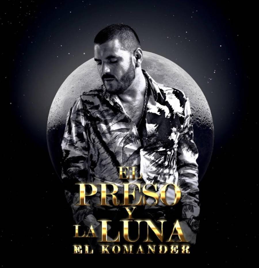 ALFREDO RIOS “EL KOMANDER” presenta su nuevo sencillo “EL PRESO Y LA LUNA” 