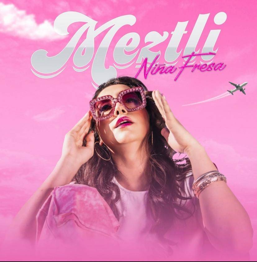 Meztli presenta “Niña fresa” como un himno a las mujeres que imponen tendencia