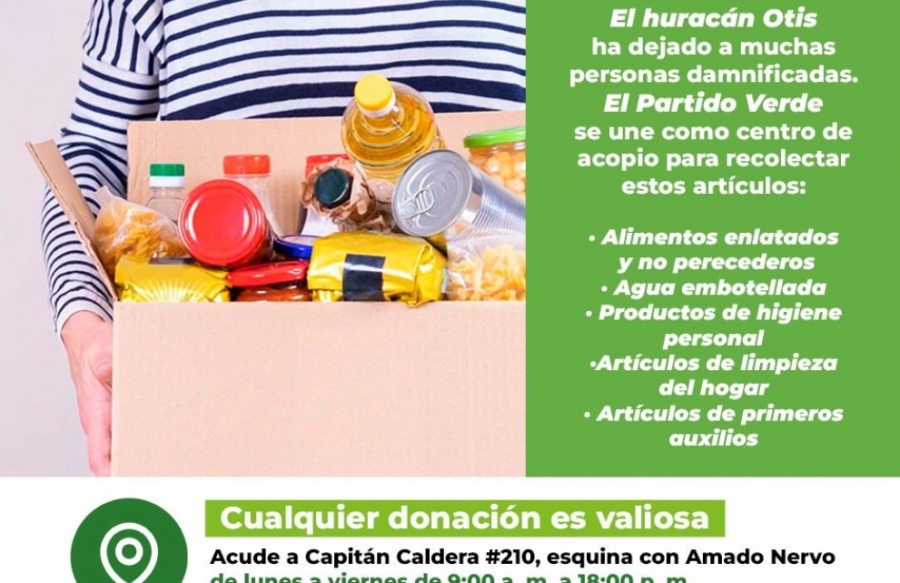 PVEM establece centro de acopio y realiza un llamado a la solidaridad por las víctimas de Otis