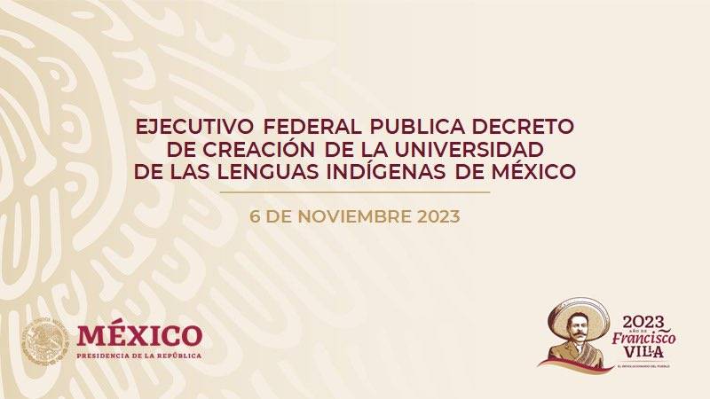 AMLO publica decreto de creación de Universidad de las Lenguas Indígenas de México